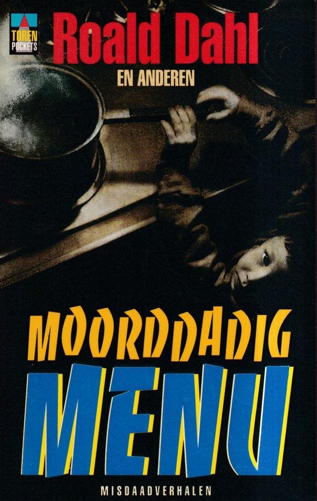 Moorddadig menu 9789060747858 Roald Dahl, Livres, Thrillers, Envoi