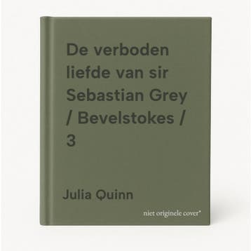 De verboden liefde van sir Sebastian Grey / Bevelstokes / 3, Boeken, Romans, Verzenden, Zo goed als nieuw, Julia Quinn