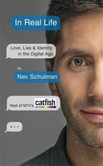In Real Life 9781473608061 Nev Schulman, Verzenden, Gelezen, Nev Schulman