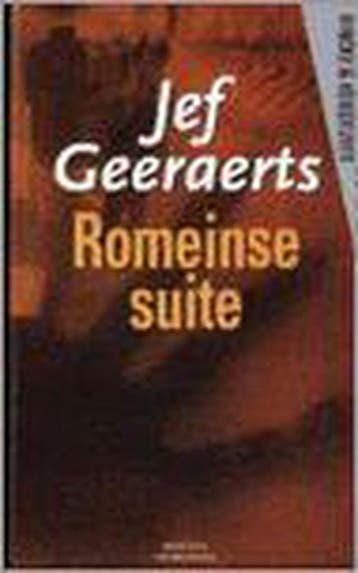 Romeinse suite / Vincke & Verstuyft 9789058790033, Verzenden, Zo goed als nieuw, Jef Geeraerts