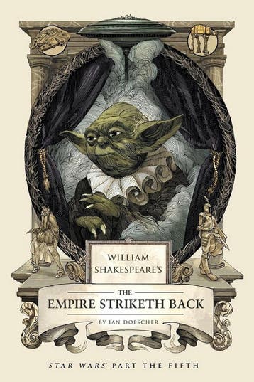 William Shakespeares The Empire Striketh Back 9781594747151, Verzenden, Ian Doescher