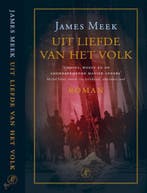 Uit liefde van het volk 9789029562775 J. Meek, Verzenden, Gelezen, J. Meek