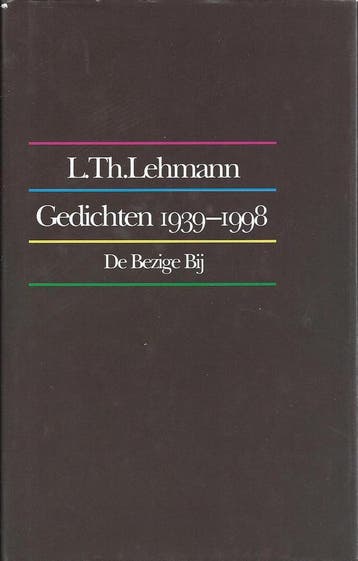 Gedichten 1939-1998 9789023447795 L. Th. Lehmann, Verzenden, L. Th. Lehmann