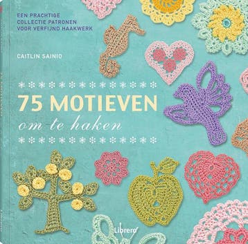 75 motieven om te haken 9789089986443 Caitlin Sainio, Verzenden, Caitlin Sainio