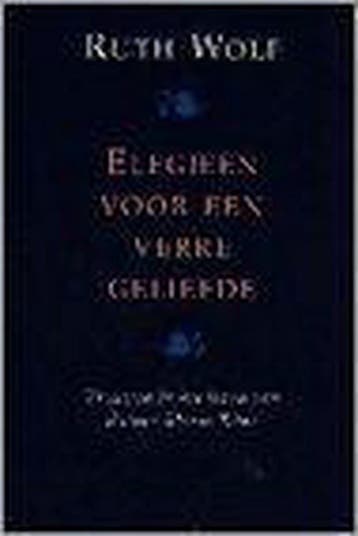 Elegieen voor een verre geliefde 9789025405991 R. Wolf, Verzenden, R. Wolf