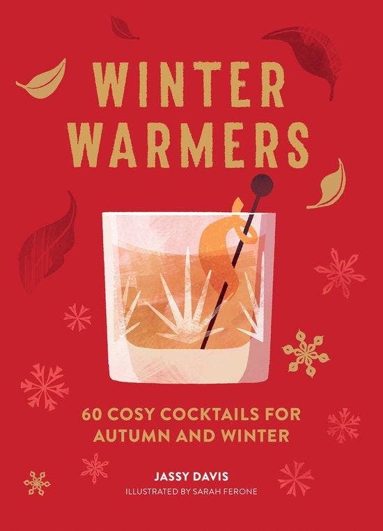 Winter Warmers 60 Cosy Cocktails for Autumn and Winter, Boeken, Taal | Engels, Gelezen, Verzenden