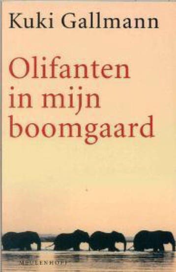 Olifanten In Mijn Boomgaard - Gallmann, Verzenden, Nieuw