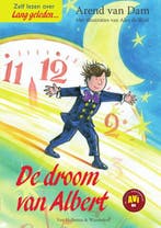 De droom van Albert / AVI-M4 / Lang geleden 9789000349845, Verzenden, Zo goed als nieuw, Arend van Dam