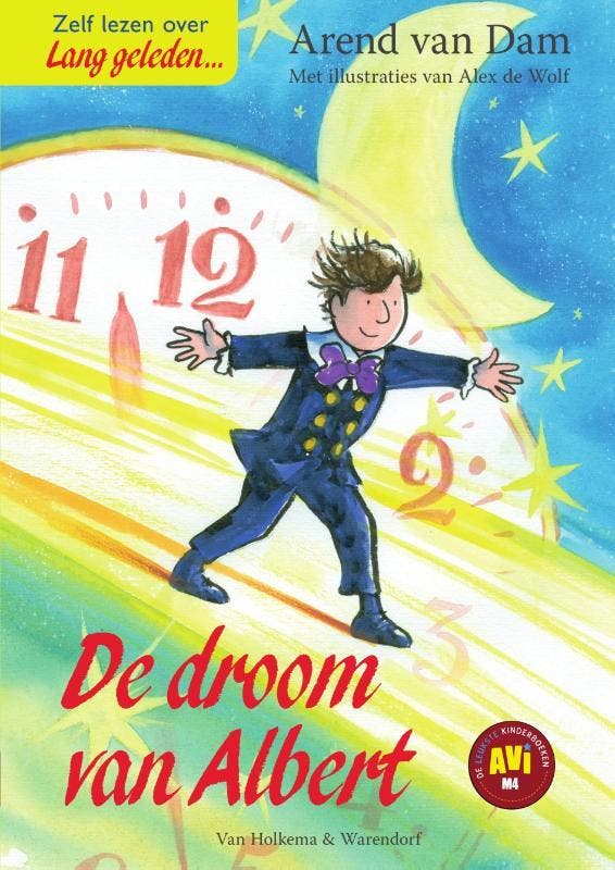 De droom van Albert / AVI-M4 / Lang geleden 9789000349845, Boeken, Kinderboeken | Jeugd | 13 jaar en ouder, Zo goed als nieuw