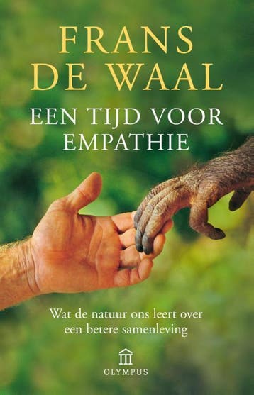 Een tijd voor empathie 9789046702147 Frans de Waal, Verzenden, Zo goed als nieuw, Frans de Waal