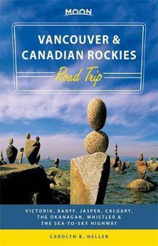 Moon Vancouver & Canadian Rockies Road Trip (First Edition), Livres, Langue | Anglais, Envoi