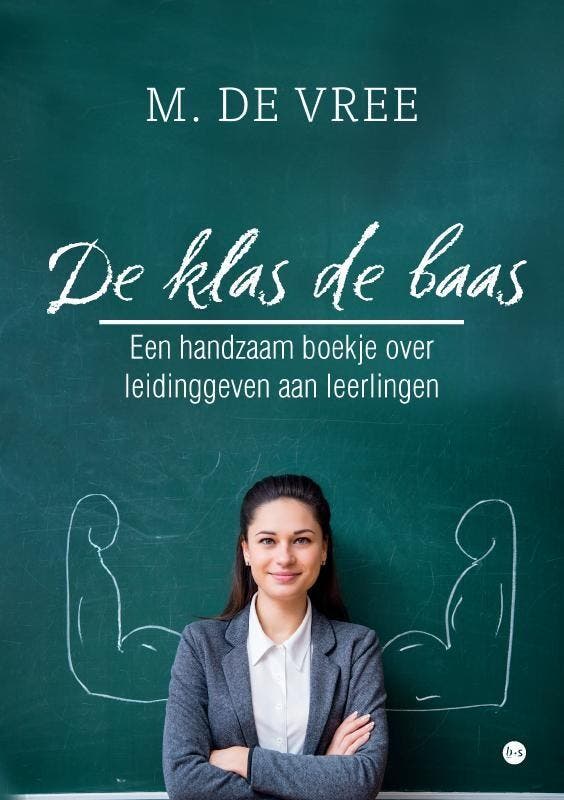 De klas de baas 9789464895889 Menno de Vree, Livres, Livres d'étude & Cours, Envoi