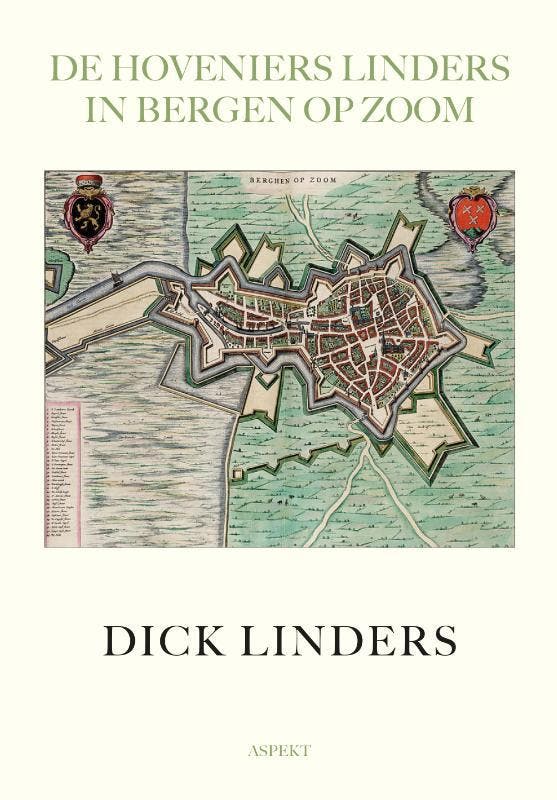 De Hoveniers Linders In Bergen Op Zoom | Dick Linders, Boeken, Overige Boeken, Nieuw, Verzenden