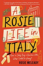 A Rosie Life in Italy 9781464222665 Rosie Meleady, Verzenden, Rosie Meleady