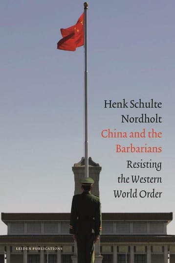 China And The Barbarians | Hendrik Schulte Nordholt | Nieuw, Verzenden, Hendrik Schulte Nordholt