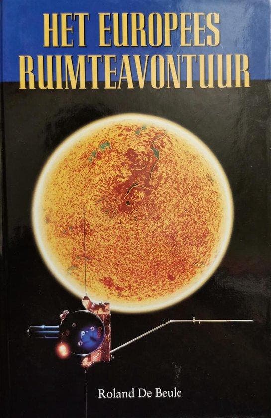 Het Europees ruimteavontuur 9789052320977 Beule, Boeken, Wetenschap, Zo goed als nieuw, Verzenden