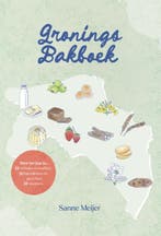 Gronings Bakboek 9789054524496 Sanne Meijer, Boeken, Verzenden, Nieuw, Sanne Meijer