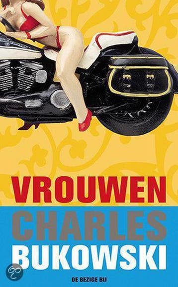 Vrouwen 9789023417439 Charles Bukowski, Verzenden, Gelezen, Charles Bukowski