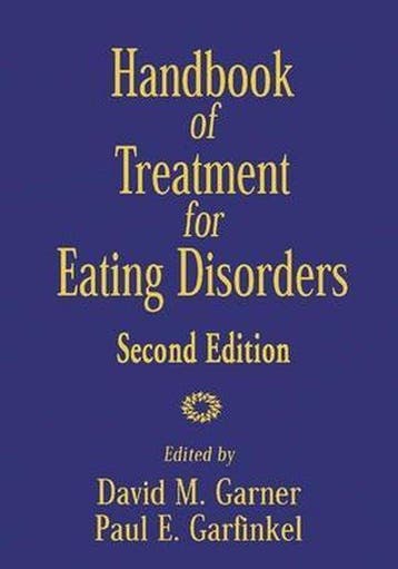 Handbook of Treatment for Eating Disorders 9781572301863, Verzenden, Garfinke arner David M.
