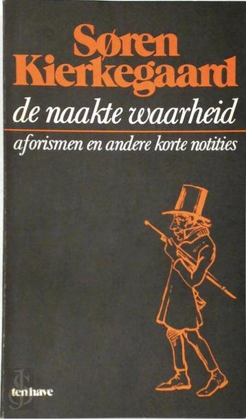De naakte waarheid - Kierkegaard, Boeken, Verzenden, Nieuw