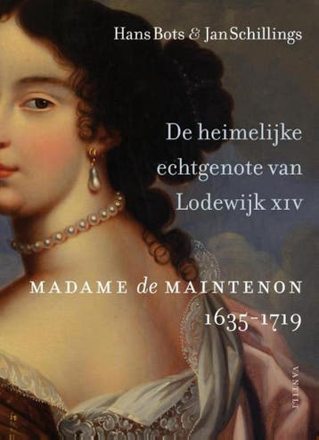 De heimelijke echtgenote van Lodewijk XIV 9789460042010, Boeken, Verzenden, Gelezen, Hans Bots