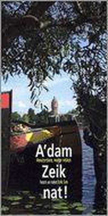 A'Dam Zeiknat! - Sok, Boeken, Verzenden, Nieuw