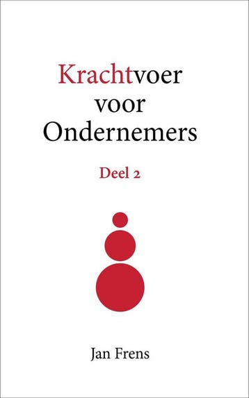 Krachtvoer voor Ondernemers Deel 2 9789090327464 Jan Frens, Verzenden, Jan Frens