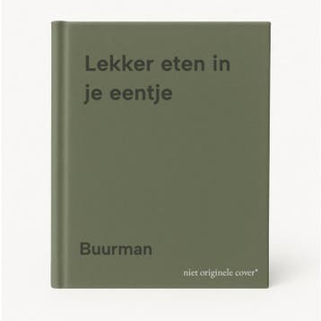 Lekker eten in je eentje 9789061090908 Buurman, Boeken, Verzenden, Gelezen, Buurman