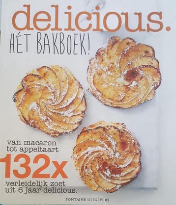 Delicious. Hét bakboek! 9789059565555, Boeken, Verzenden, Gelezen