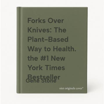 Forks Over Knives: The Plant-Based Way to Health. the #1 New, Verzenden, Gene Stone