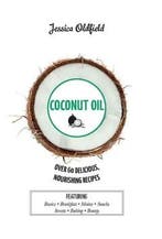 Coconut Oil 9781784880699 Jessica Oldfield, Verzenden, Gelezen, Jessica Oldfield