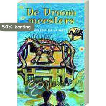 De Droommeesters 9789044307450 M. de la Haye, Verzenden, Zo goed als nieuw, M. de la Haye