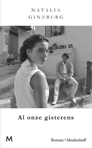 Al onze gisterens 9789029092463 Natalia Ginzburg, Verzenden, Zo goed als nieuw, Natalia Ginzburg