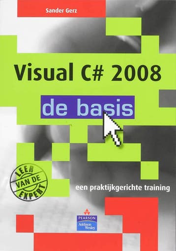 Visual C# 2008 - de basis 9789043016025 S. Gerz, Verzenden, S. Gerz