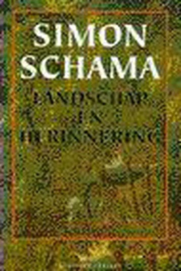 LANDSCHAP EN HERINNERING 9789025423865 Simon Schama, Verzenden, Simon Schama