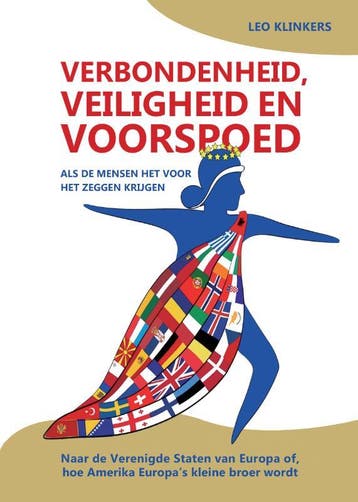 Verbondenheid, veiligheid en voorspoed 9789048444427, Verzenden, Leo Klinkers