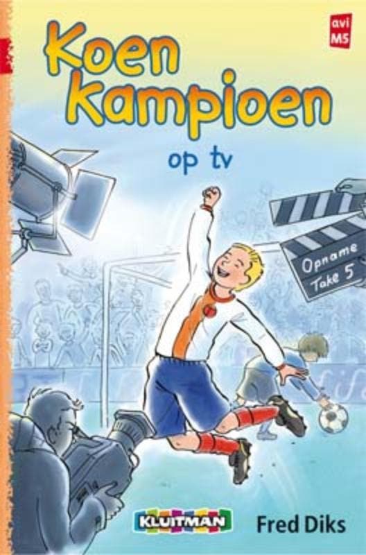 Koen Kampioen op tv / Koen Kampioen 9789020648584 Fred Diks, Boeken, Kinderboeken | Jeugd | onder 10 jaar, Zo goed als nieuw, Verzenden