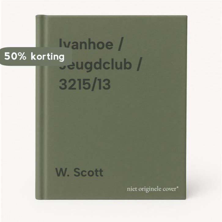 Ivanhoe / Jeugdclub / 3215/13 9789041200051 W. Scott, Boeken, Kinderboeken | Jeugd | 13 jaar en ouder, Zo goed als nieuw, Verzenden