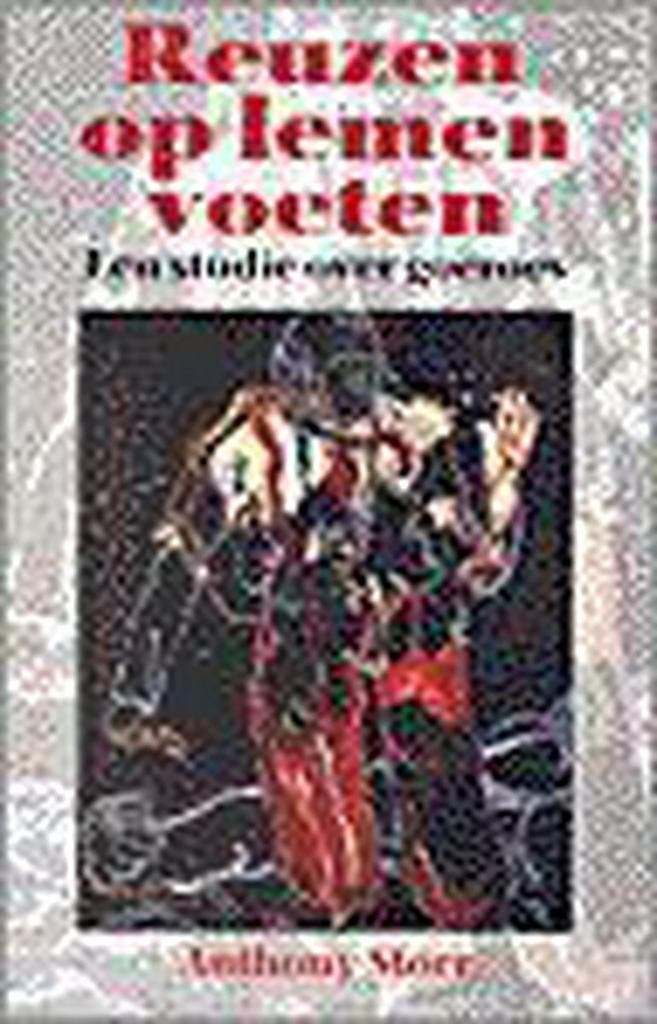 Reuzen op lemen voeten 9789057120206 A. Storr, Livres, Psychologie, Envoi