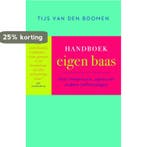 Handboek eigen baas 9789057124594 Tijs van den Boomen, Verzenden, Gelezen, Tijs van den Boomen