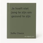 Je hoeft niet jong te zijn om gezond te zijn 9789020967838, Verzenden, Sofie Claeys