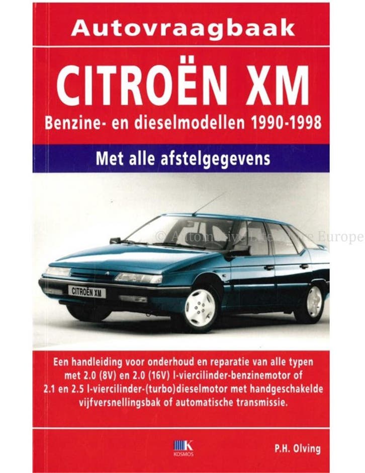 1990 - 1998 CITROËN XM BENZINE | DIESEL VRAAGBAAK, Autos : Divers, Modes d'emploi & Notices d'utilisation
