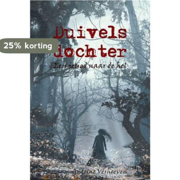 Duivelsdochter 9789402244106 Antoine Verhoeven, Verzenden, Antoine Verhoeven
