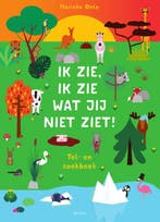 Ik zie, ik zie wat jij niet ziet! 9789000358496 Marieke Oele, Verzenden, Gelezen, Marieke Oele
