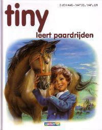 Tiny leert paardryden / Tiny 9789030300106 Haag, Verzenden, Gelezen, Haag