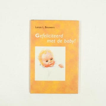 Gefeliciteerd met de baby ! - Bouwers, Verzenden