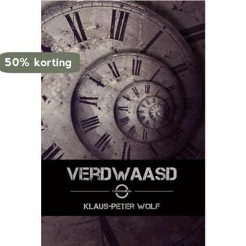 Verdwaasd / Crimineeltjes / 2 9789082345018 Klaus-Peter Wolf, Boeken, Verzenden, Zo goed als nieuw, Klaus-Peter Wolf