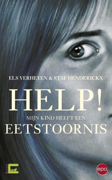 Help! mijn kind heeft een eetstoornis 9789462670273, Boeken, Verzenden, Gelezen, Staf Henderickx