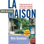 La maison 9789027482495 W. Bavelaar, Boeken, Verzenden, Gelezen, W. Bavelaar