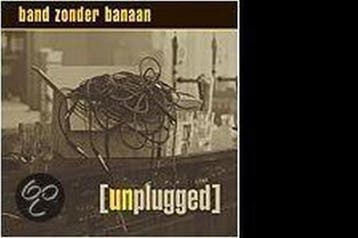 Band Zonder Banaan - Unplugged CD, Verzenden